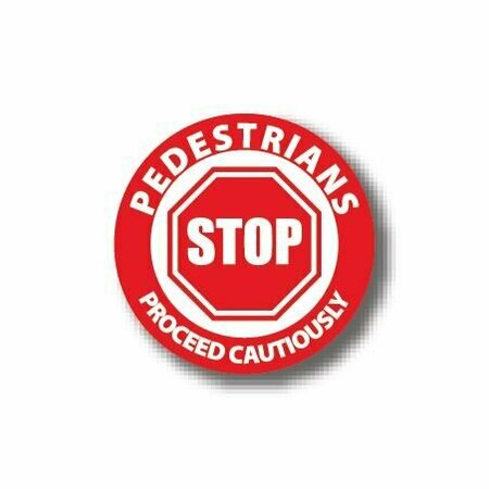 ERGOMAT 24in CIRCLE SIGNS - STOP: Pedestrians Proceed Cautiously DSV-SIGN 576 #3005 -UEN